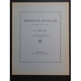 AMELLER André Trompette Française Piano Trompette 1969