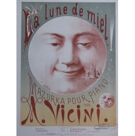 VICINI A. La Lune de Miel Piano ca1885