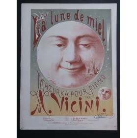 VICINI A. La Lune de Miel Piano ca1885