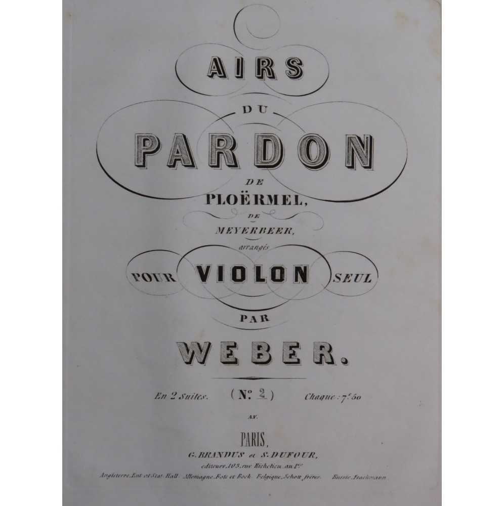 MEYERBEER G. Le Pardon de Ploërmel Suite No 2 Violon seul ca1859