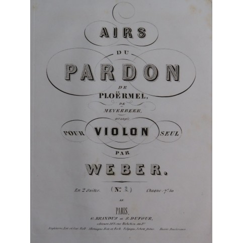 MEYERBEER G. Le Pardon de Ploërmel Suite No 2 Violon seul ca1859