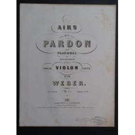 MEYERBEER G. Le Pardon de Ploërmel Suite No 2 Violon seul ca1859