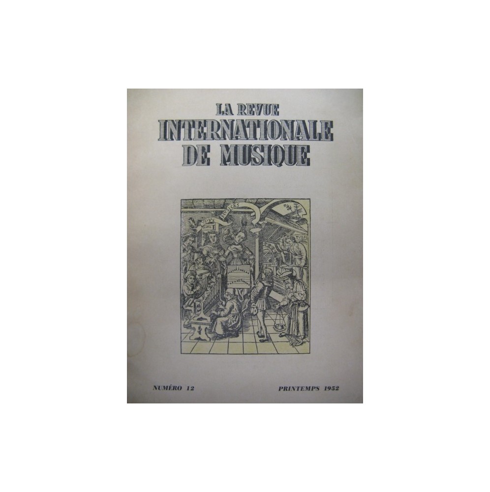 La Revue Internationale de Musique No 12 1952