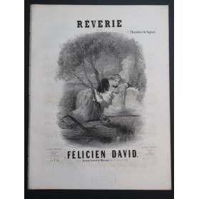 DAVID Félicien Rêverie Chant Piano ca1840