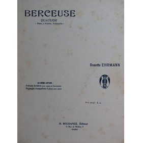 EHRMANN Rosette Berceuse Quatuor Piano Violon Violoncelle