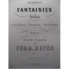 BEYER Ferdinand La Fille du Régiment op 36 Piano XIXe