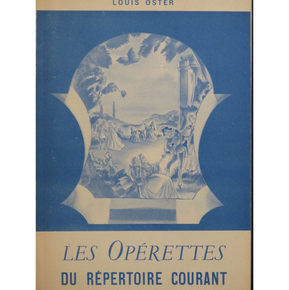 OSTER Louis Les Opérettes du répertoire courant 1953