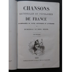 DUMERSAN SÉGUR Chansons Nationales et Populaires de France ca1850