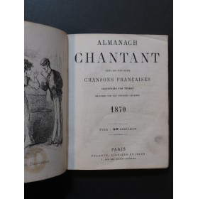 Almanach Chantant Chansons Françaises 1869 1870 1872 1873 1874