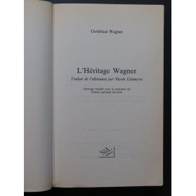 WAGNER Gottfried L'Héritage Wagner Une autobiographie 1998