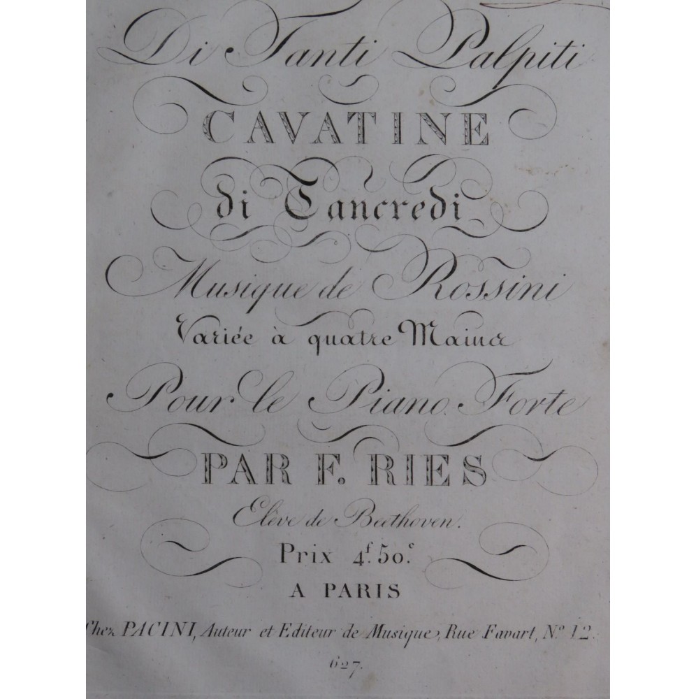 RIES Ferdinand Di Tanti Palpiti Tancredi Rossini Piano 4 mains ca1820