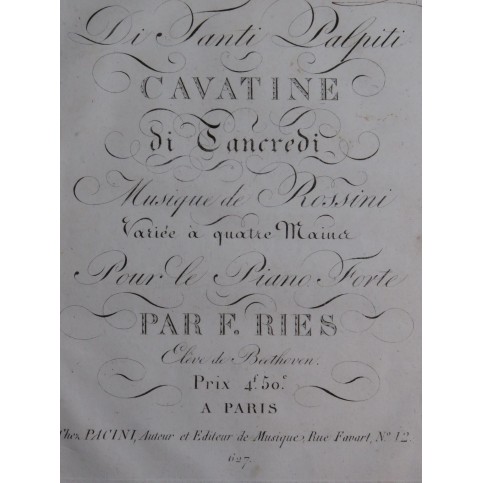 RIES Ferdinand Di Tanti Palpiti Tancredi Rossini Piano 4 mains ca1820