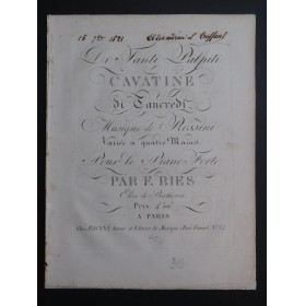 RIES Ferdinand Di Tanti Palpiti Tancredi Rossini Piano 4 mains ca1820