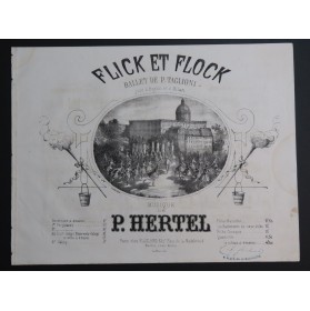 HERTEL P. Flick et Flock Quadrille Piano 4 mains ca1863