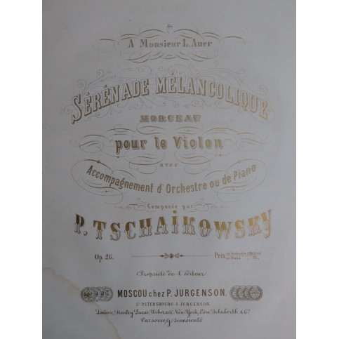 TSCHAIKOWSKY P. I. Séranade Mélancolique op 26 Piano Violon 1876