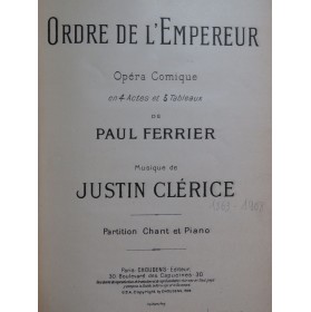 CLÉRICE Justin Ordre de l'Empereur Opéra Dédicace Chant Piano 1902