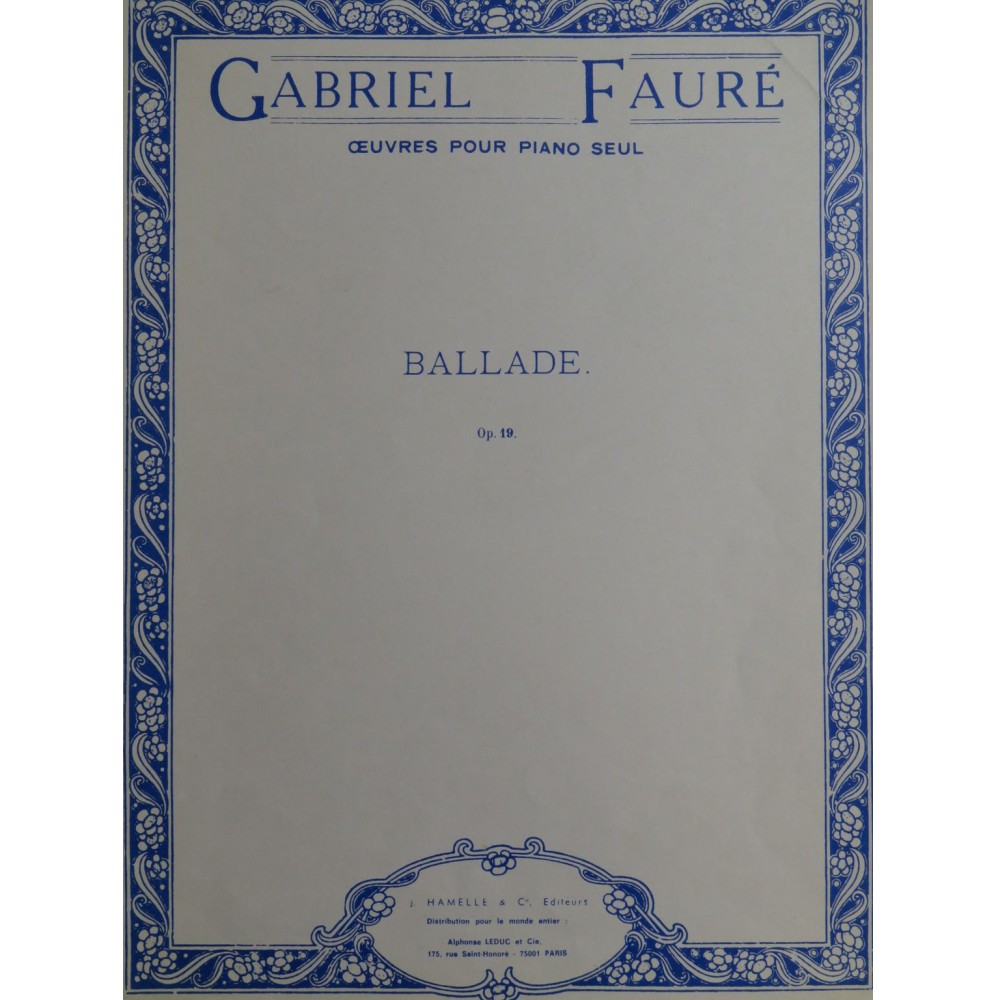 FAURÉ Gabriel Ballade op 19 Piano