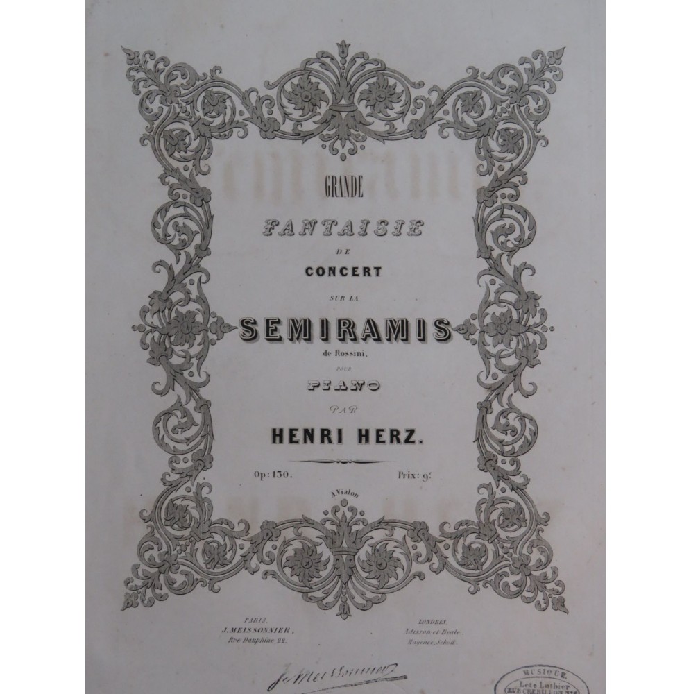 HERZ Henri Fantaisie sur Semiramis op 130 Piano ca1842