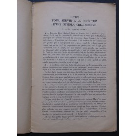 LE GUENNANT A. Notes pour Servir à la Direction d'une Schola Grégorienne 1947