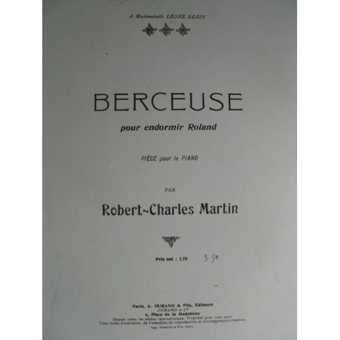 MARTIN Robert-Charles Berceuse Piano 1912