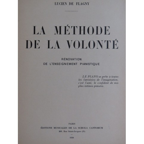 DE FLAGNY Lucien La Méthode de la Volonté Piano 1930