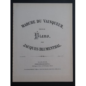 BLUMENTHAL Jacques Marche du Vainqueur Piano XIXe siècle