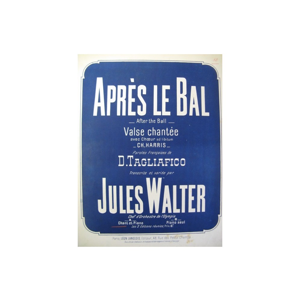 WALTER Jules Après le Bal Chant Piano