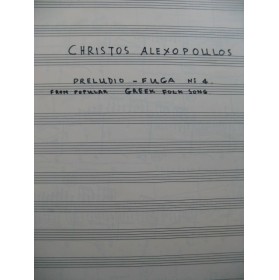 ALEXOPOULOS Christos Preludio Fuga No 4 Manuscrit pour 2 Guitares