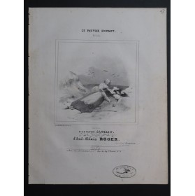 ROGER Alexis Le Pauvre Enfant Chant Piano ca1840