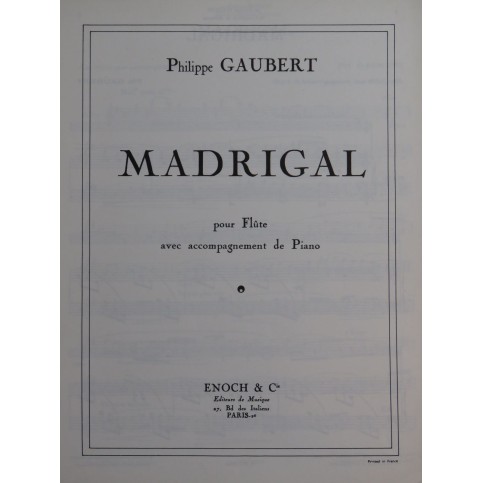 GAUBERT Philippe Madrigal Piano Flûte