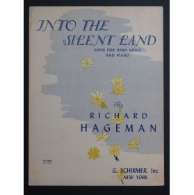 HAGEMAN Richard Into the Silent Land Chant Piano 1944