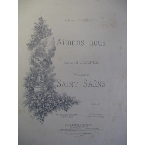 SAINT-SAËNS Camille Aimons nous Chant Piano 1892