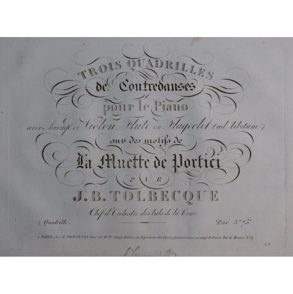 TOLBECQUE J. B. La Muette de Portici Quadrille 1 Piano Flûte Violon ca1850