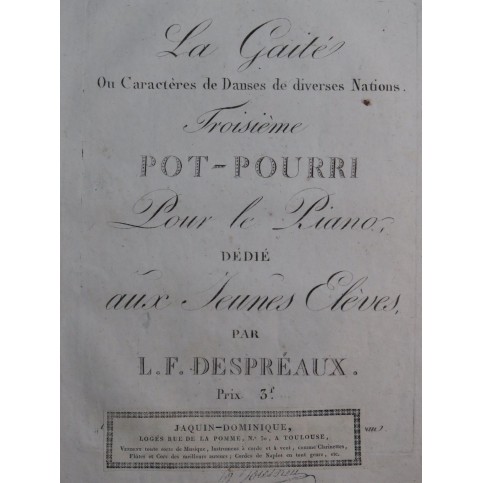 DESPRÉAUX L. F. La Gaité Pot-pourri No 3 Piano ca1820