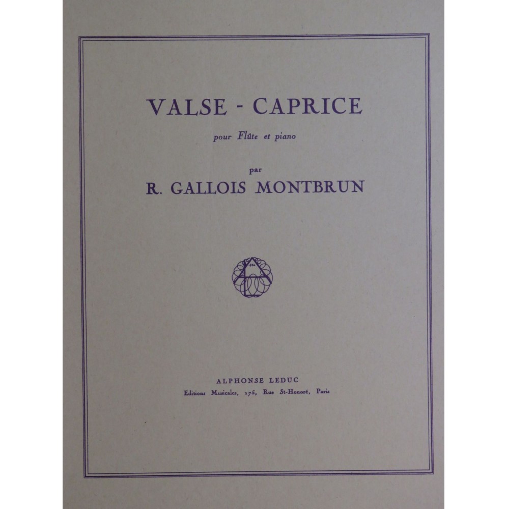 GALLOIS MONTBRUN Raymond Valse Caprice Piano Flûte 1974