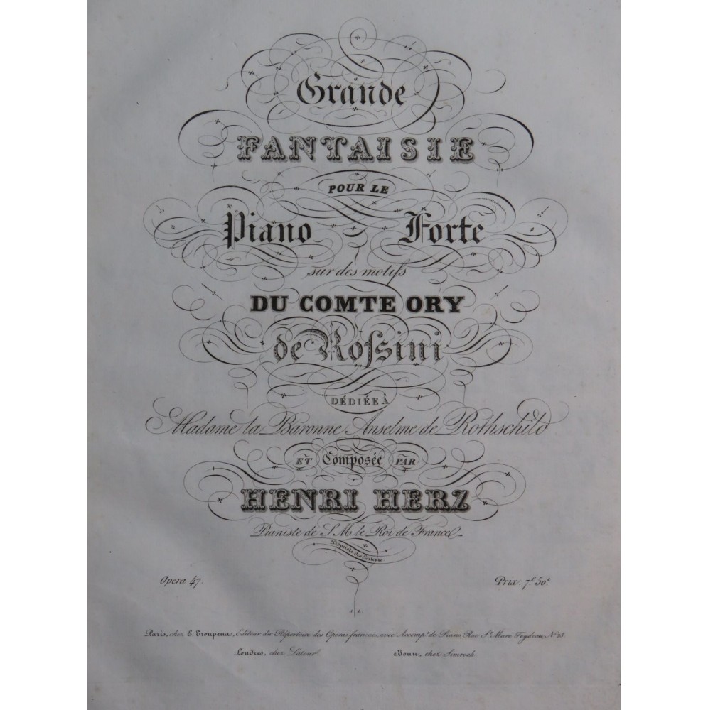 HERZ Henri Grande Fantaisie Comte Ory Rossini op 47 Piano ca1828