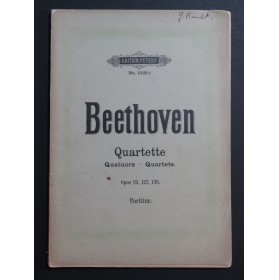 BEETHOVEN Quartette op 98 127 130 Violons Alto Violoncelle