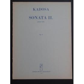 KADOSA Pál Sonate No 2 op 3 Piano 1965