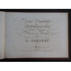 LAMBERT G. Quadrilles de Contredanses Piano ca1820