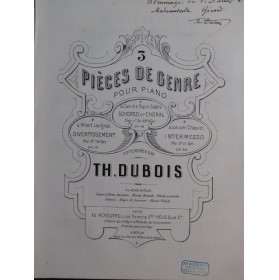 DUBOIS Théodore Scherzo et Choral op 18 Dédicace Piano 1870