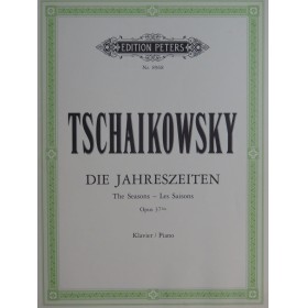 TSCHAIKOWSKY P. I. Die Jahreszeiten op 37bis 12 Pièces pour Piano 1998