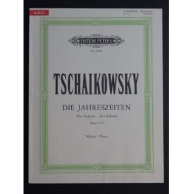 TSCHAIKOWSKY P. I. Die Jahreszeiten op 37bis 12 Pièces pour Piano 1998