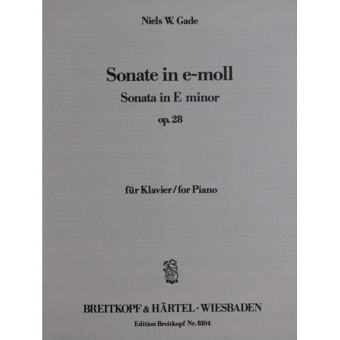 GADE Niels W. Sonate in e-moll op 28 Piano 1980