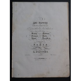 DROUËT Louis Les Bijoux Airs favoris Flûte ca1840