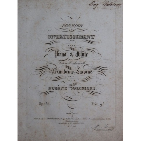 WALCKIERS Eugène Divertissement No 1 op 36 Dédicace Flûte ca1830