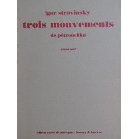 STRAVINSKY Igor Trois Mouvements de Pétrouchka Piano