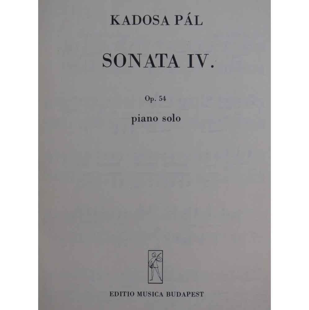 KADOSA Pál Sonata No 4 op 54 Piano 1960