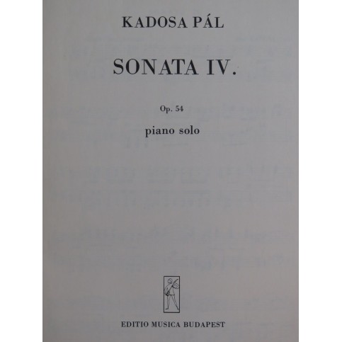 KADOSA Pál Sonata No 4 op 54 Piano 1960