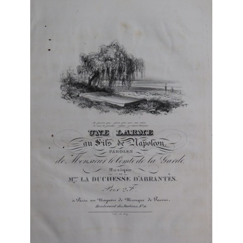 D'ABRANTÈS Mme la Duchesse Une Larme au fils de Napoléon Chant Piano ou Harpe ca1830