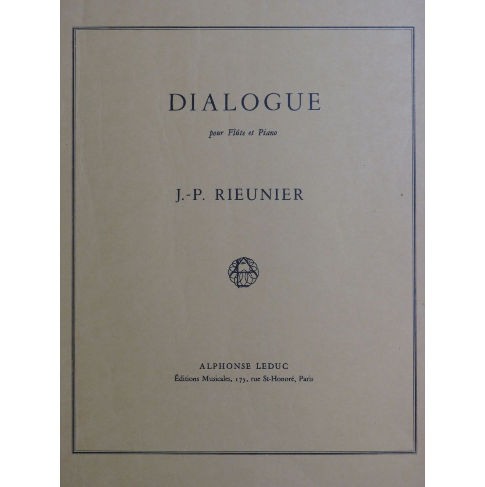 RIEUNIER J.P. Dialogue Piano Flûte 1969